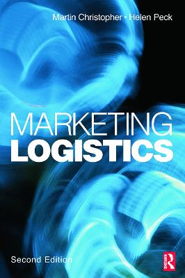 Marketing logistics; Martin Christopher; 2003