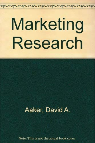 Marketing ResearchWiley International EditionsWiley series in marketing; David A. Aaker, George S. Day; 1990