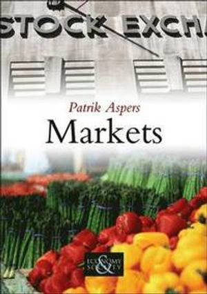 Markets; Patrik Aspers; 2011