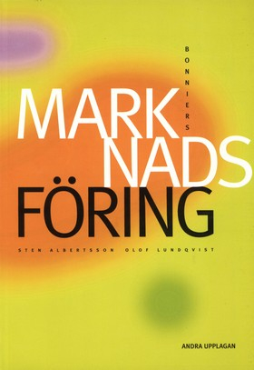 Marknadsföring; Sten Albertsson, Olof Lundqvist; 2002