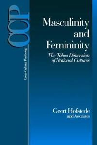 Masculinity and Femininity; Geert Hofstede; 1998