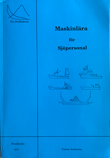 Maskinlära för Sjöpersonal; Tommy Andersson; 2017