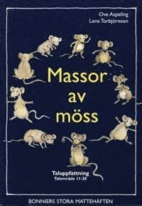 Massor av möss (3&#45;pack); Ove Aspeling, Lena Torbjörnson; 2002