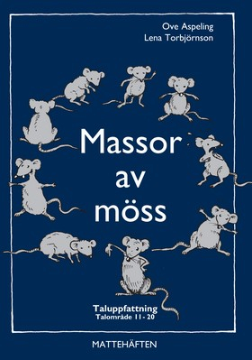 Massor av möss (5-pack) ; Ove Aspeling, Lena Torbjörnson; 2001