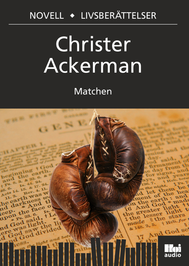 Matchen; Christer Ackerman; 2017