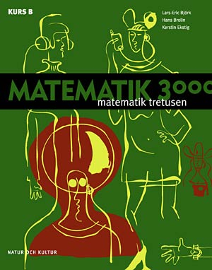 Matematik 3000 för SP/ES och enskilda kurser, Kurs B lärobok SP/ ES; Lars-Eric Björk; 2000