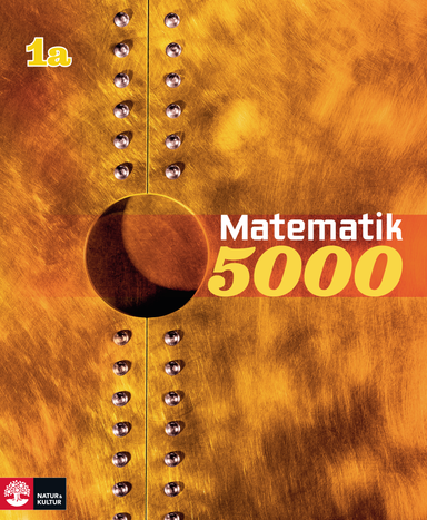 Matematik 5000 Kurs 1a Gul Lärobok; Lena Alfredsson, Patrik Erixon, Hans Heikne; 2011