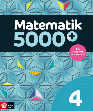 Matematik 5000+ Kurs 4 Lärobok; Lena Alfredsson, Hans Heikne; 2020