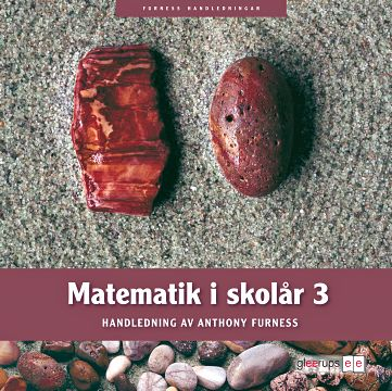 Matematik i skolår 3 Bok + kop hft; Anthony Furness; 2007