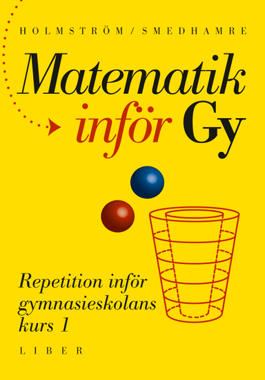 Matematik inför Gy; Martin Holmström, Eva Smedhamre; 2014