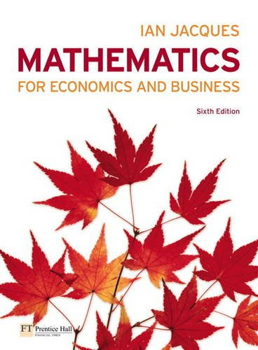 Mathematics for Economics and Business Plus MyMathLab Global Student Access Card (Pack); Jean-Jacques Rousseau; 2010