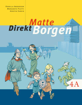 Matte Direkt Borgen Grundbok 4A; Margareta Picetti, Pernilla Falck, Kerstin Sundin; 2003