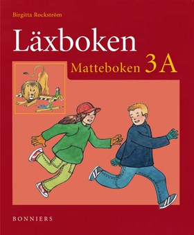 Matteboken. 3A, Läxboken; Birgitta Rockström, Marianne Lantz; 2005