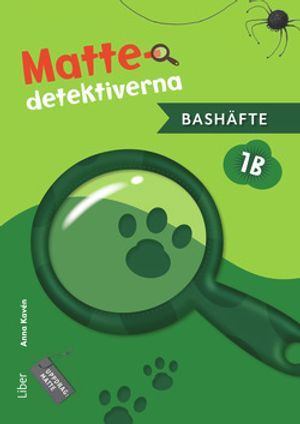 Mattedetektiverna 1B Bashäfte, 5-pack; Anna Kavén, Hans Persson, Lena Palovaara, Mats Wänblad; 2015