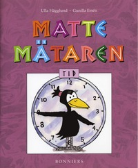 Mattemätaren - Tid; Ulla Hägglund, Gunilla Essén; 2004