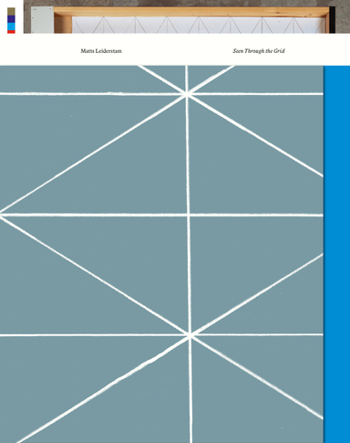 Matts Leiderstam : Seen Through the Grid; Matts Leiderstam, Maria Lind; 2023