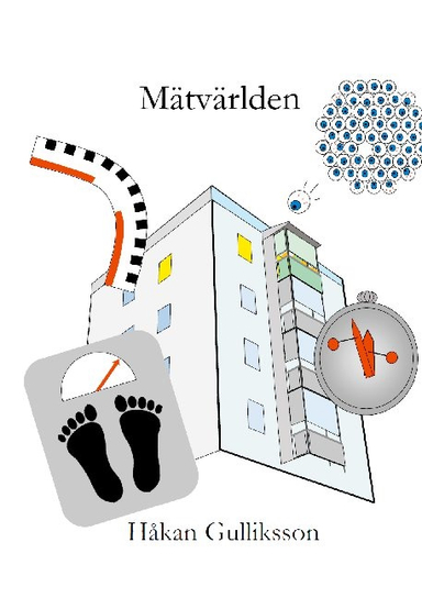 Mätvärlden; Håkan Gulliksson; 2021