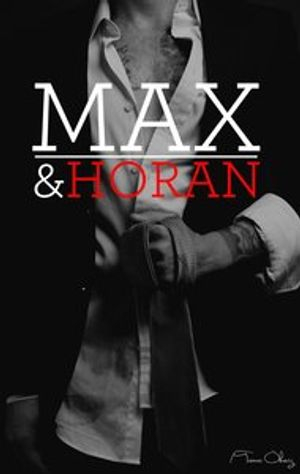 Max och Horan. Del 1; Tomas Öberg; 2018