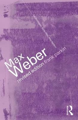 Max Weber; Stephen P Turner, Regis A Factor; 2002