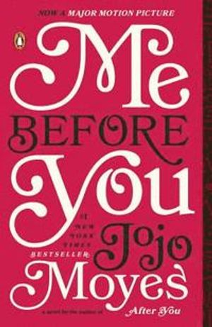 Me Before You (US); Jojo Moyes; 2013