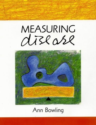 Measuring disease : a review of disease-specific quality of life measurement scales; Ann Bowling; 1995