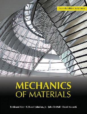 Mechanics of Materials in SI Units; Ferdinand Beer; 2015