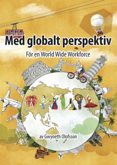 Med globalt perspektiv; Gwyneth Olofsson; 2015