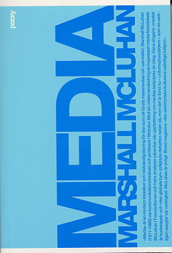 Media; Marshall McLuhan; 2004