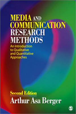 Media and Communication Research Methods; Arthur Asa Berger; 2011