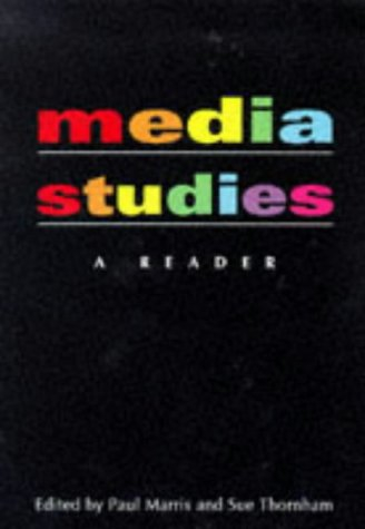 Media Studies; Paul Marris, Sue Thornham; 1996