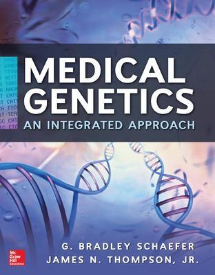 Medical Genetics; G Bradley Schaefer; 2013