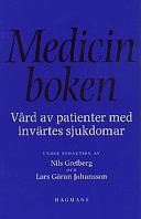 Medicinboken: vård av patienter med invärtes sjukdomar; Nils Grefberg; 1997