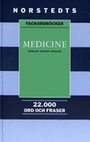 Medicine : engelsk-svensk-engelsk; Peter H. Collin; 1992