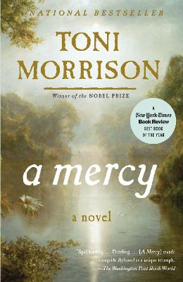 Mercy; Toni Morrison; 2009