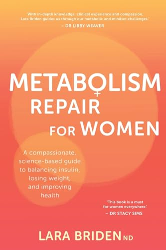 Metabolism Repair for Women; Lara Briden; 2024