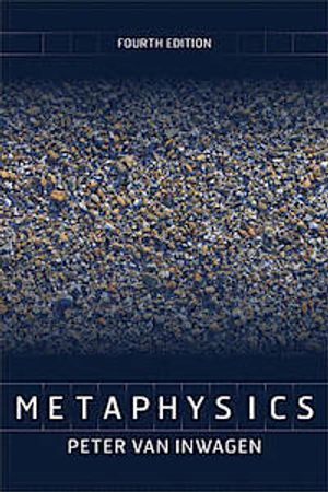 Metaphysics; Peter Van Inwagen; 2014