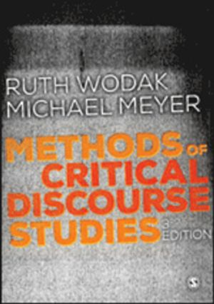 Methods of Critical Discourse Studies; Ruth Wodak; 2015