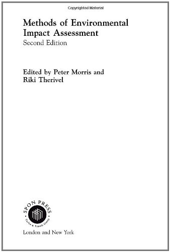 Methods Of Environmental Impact Assessment; Peter Morris, Riki Therivel; 2001