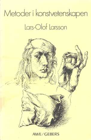 Metoder i konstvetenskapen; Lars Olof Larsson; 1980