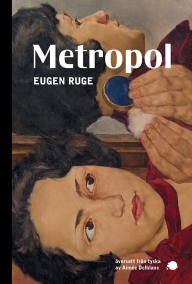 Metropol; Eugen Ruge; 2021