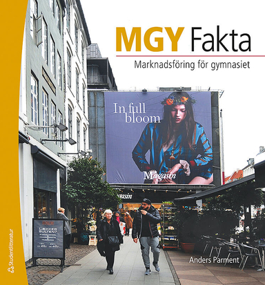 MGY Fakta Elevpaket Digitalt + Tryckt - Marknadsföring för gymnasiet; Anders Parment; 2018