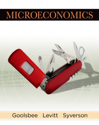 Microeconomics; Austan Goolsbee, Steven Levitt, Chad Syverson