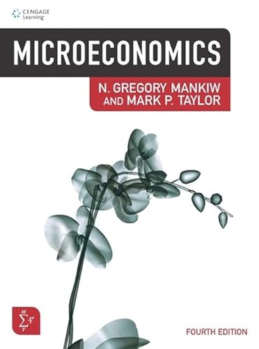 Microeconomics; Mark Taylor, N Gregory Mankiw; 2017