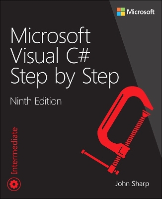 Microsoft Visual C# Step by Step; John Sharp; 2018