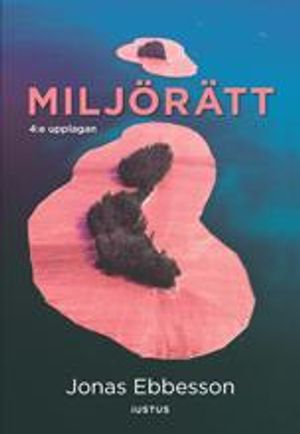 Miljörätt; Jonas Ebbesson; 2021