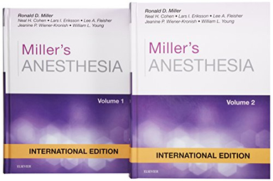 Miller's Anesthesia International Edition, 2 Volume Set; Ronald D Miller, Lars I Eriksson, Lee A Fleisher, Jeanine P Wiener-Kronish, William L Young; 2014