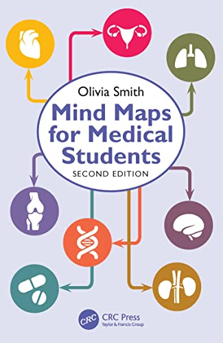 Mind Maps for Medical Students; Olivia Antoinette Mary Smith; 2022