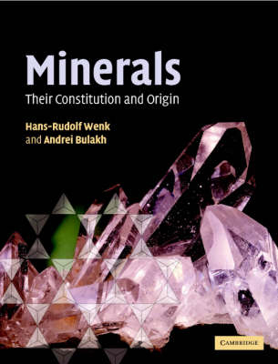 Minerals; Wenk Hans-Rudolf, Bulakh Andrei; 2004