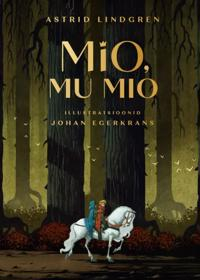 Mio, mu mio; Astrid Lindgren; 2022