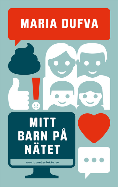 Mitt barn på nätet; Maria Dufva; 2017